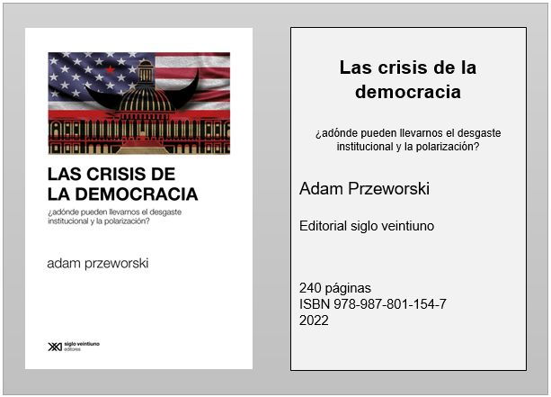 Tramas resena-przeworski Las Crisis de la Democracia. Prof. Adam Przeworski  Revista Tramas