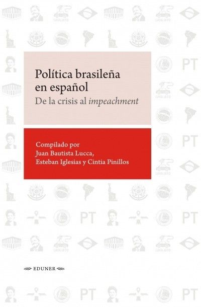Tramas WhatsApp-Image-2019-12-09-at-19.49.11 Política brasileña en español. De la crisis al impeachment  Revista Tramas